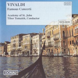 Antonio Vivaldi, Academy Of St. John, Tibor Tomášek - Famous Concerti-0