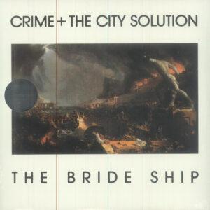 Crime & The City Solution - The Bride Ship-0