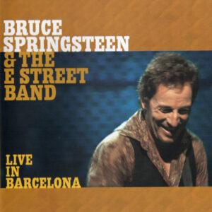 Bruce Springsteen & The E-Street Band - Live In Barcelona-0