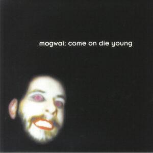 Mogwai - Come On Die Young-0
