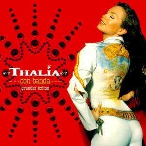 Thalía - Grandes Éxitos-0