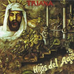 Triana (2) - Hijos Del Agobio-0