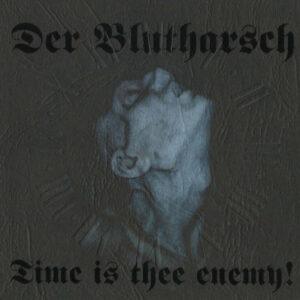 Der Blutharsch - Time Is Thee Enemy!-0