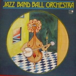 Jazz Band Ball Orchestra - Jazz Band Ball Orchestra-0