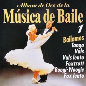 Various - Album De Oro De La Música De Baile 1-0