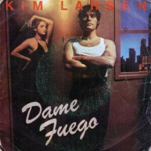 Kim Larsen - Dame Fuego-0