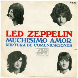 Led Zeppelin - Muchisimo Amor / Ruptura De Comunicaciones-0