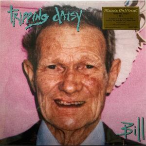 Tripping Daisy - Bill-0