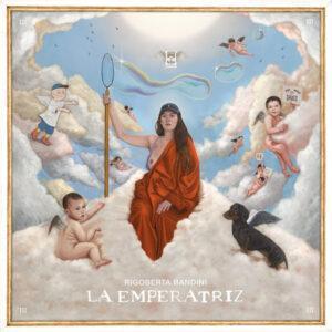 Rigoberta Bandini - La Emperatriz-0