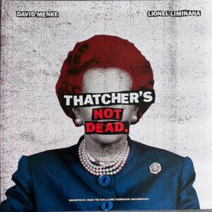 David Menke, Lionel Limiñana - Thatcher's Not Dead.-0