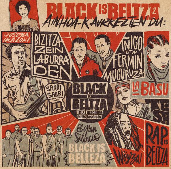 El Gran Silencio, Joseba Irazoki, La Basu, Tesa (4), Woyza, Fermin Muguruza Eta Iñigo Muguruza - Black Is Beltza 2 - Ainhoa-k Aurkezten Du: El Gran Silencio, Joseba Irazoki, La Basu, Tesa, Wöyza, Fermin Eta Iñigo Muguruza-0