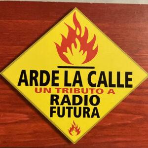 Various - Arde La Calle Un Tributo A Radio Futura-0