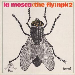 La Mosca (The Fly) - Npk 2-0
