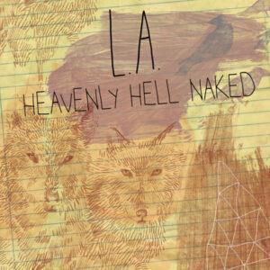L.A. (13) - Heavenly Hell Naked-0
