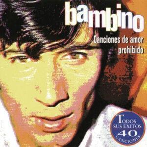 Bambino - Canciones De Amor Prohibido (Todos Sus Éxitos - 40 Canciones)-0