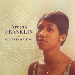 Aretha Franklin - The Queen In Waiting (The Columbia Years 1960-1965)-0
