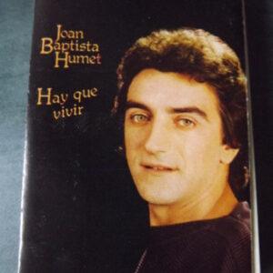 Joan Baptista Humet - Hay Que Vivir-0