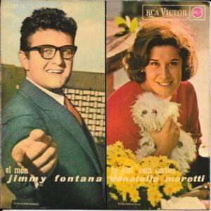 Jimmy Fontana, Donatella Moretti, Rita Pavone, Gianni Morandi - El Món / He Vist Com Sorties / Ell / Si No Et Tingués Ja Mai Més-0