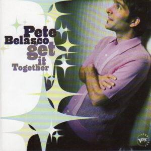 Pete Belasco - Get It Together-0