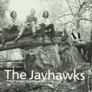 The Jayhawks - Tomorrow The Green Grass-0