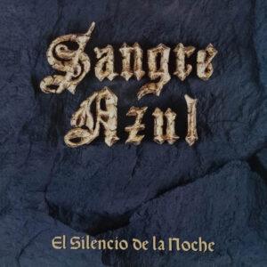 Sangre Azul - El Silencio De La Noche-0