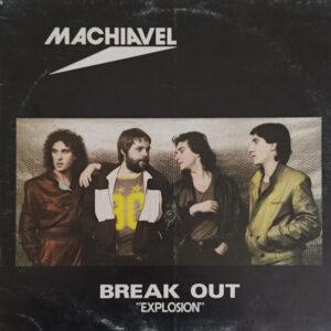 Machiavel - Break Out = "Explosión"-0