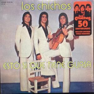 Los Chichos - Esto Si Que Tiene Guasa-0