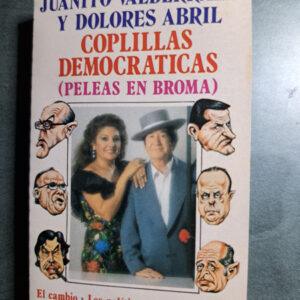 Juanito Valderrama Y Dolores Abril - Coplillas Democráticas (Peleas En Broma)-0