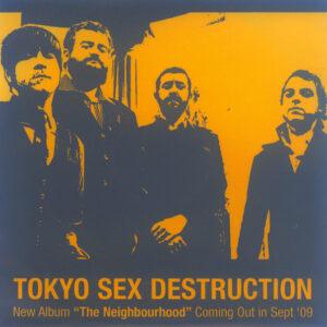 Tokyo Sex Destruction - Advance Promo Of The Neighbourhood-0