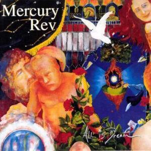 Mercury Rev - All Is Dream-0