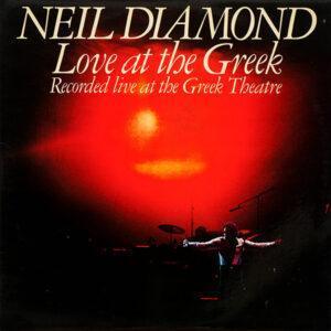 Neil Diamond - Love At The Greek - Recorded Live At The Greek Theatre-0
