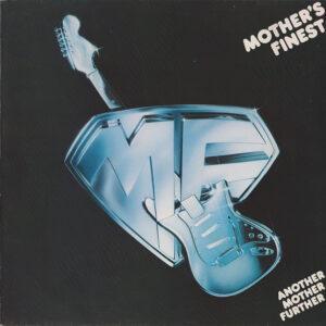 Mother's Finest - Another Mother Further-0