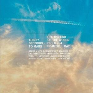 30 Seconds To Mars - It's The End Of The World But It's A Beautiful Day-0