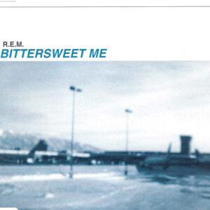 R.E.M. - Bittersweet Me-0