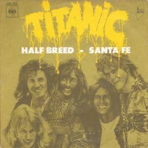 Titanic (3) - Half Breed - Santa Fe-0