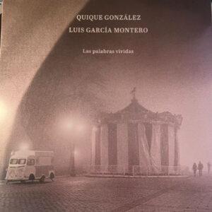 Quique González, Luis García Montero - Las Palabras Vividas-0