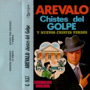 Arévalo - Chistes Del Golpe Y Nuevos Chistes Verdes-0