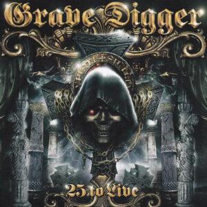 Grave Digger (2) - 25 To Live-0