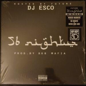 DJ Esco Hosted By Future (4) - 56 Nights-0
