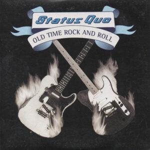 Status Quo - Old Time Rock And Roll-0