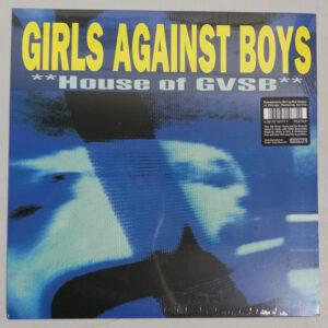 Girls Against Boys - **House Of GVSB**-0