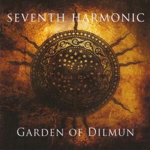 Seventh Harmonic - Garden Of Dilmun-0