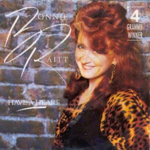 Bonnie Raitt - Have A Heart-0