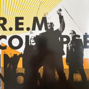 R.E.M. - Collapse Into Now-0