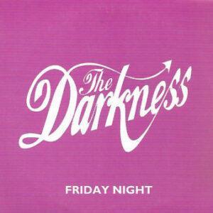 The Darkness - Friday Night-0