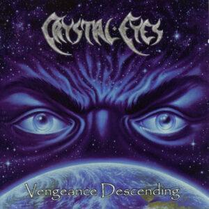 Crystal Eyes - Vengeance Descending-0
