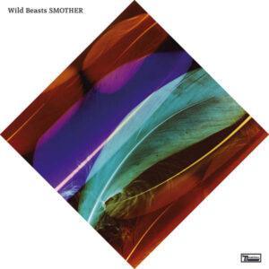 Wild Beasts - Smother-0