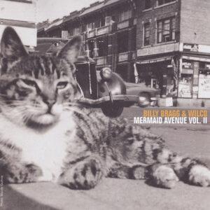 Billy Bragg & Wilco - Mermaid Avenue Vol. II-0