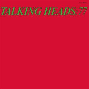 Talking Heads - Talking Heads: 77-0