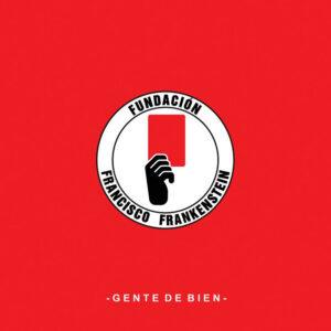 Fundación Francisco Frankenstein - Gente De Bien-0